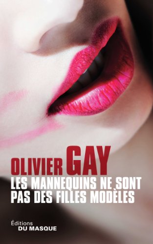 LES MANNEQUINS NE SONT PAS DES FILLES MODELES (Grands Formats) von Le Masque Switzerland