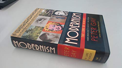 Modernism: The Lure of Heresy from Baudelaire to Beckett and Beyond