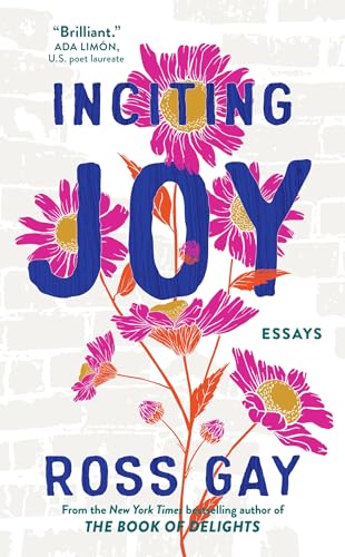 Inciting Joy: Essays von Coronet