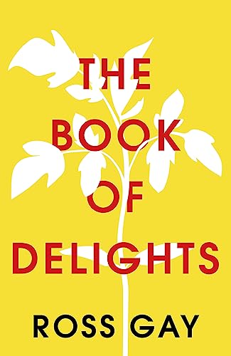 The Book of Delights: The life-affirming New York Times bestseller