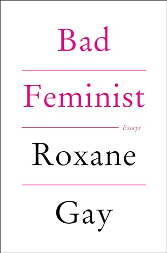 Bad Feminist: Essays von Harper