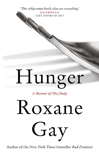 Hunger: A Memoir of (My) Body von Corsair