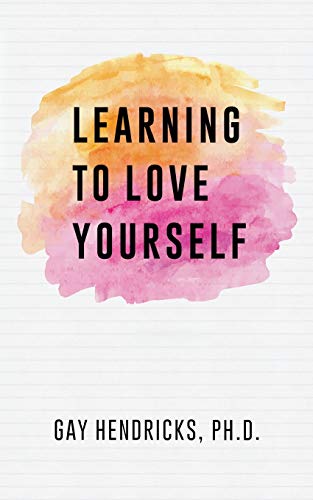 Learning To Love Yourself von Createspace Independent Publishing Platform