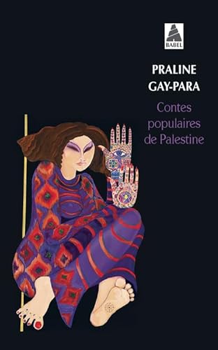 Contes populaires de Palestine von Actes Sud