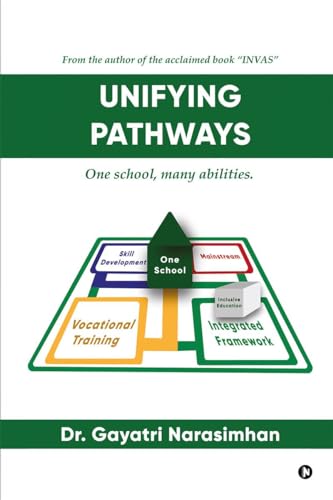 Unifying Pathways: One School, Many Abilities von Notion Press