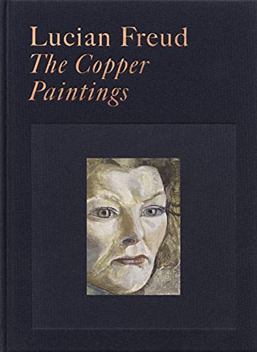 Lucian Freud: The Copper Paintings von Yale University Press
