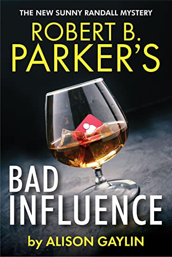 Robert B. Parker's Bad Influence von No Exit Press