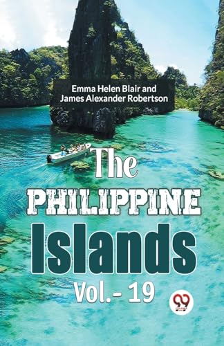 The Philippine Islands Vol.- 19 von Double 9 Books