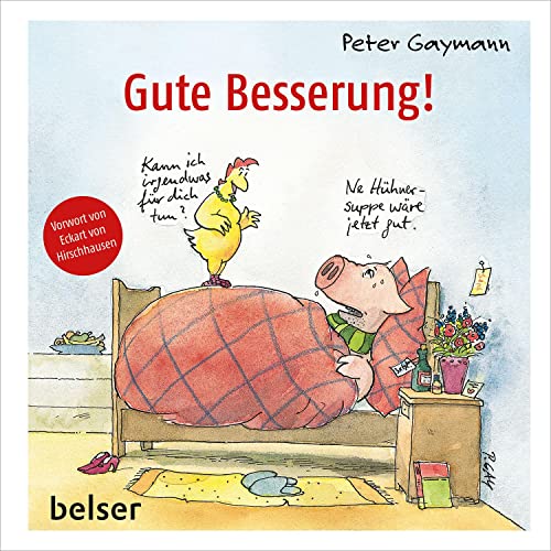 Gute Besserung! von Belser, Chr. Gesellschaft