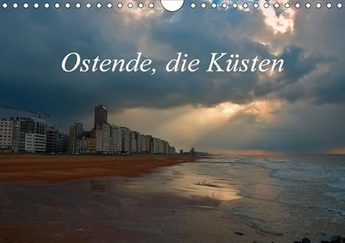 Ostende, die Küsten (Wandkalender immerwährend DIN A4 quer)