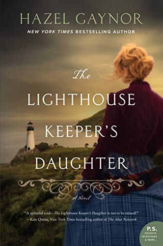 The Lighthouse Keeper's Daughter: A Novel von William Morrow