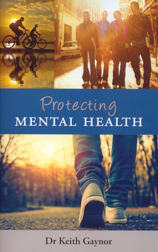 Protecting Mental Health Protecting Mental Health