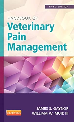 Handbook of Veterinary Pain Management Handbook of Veterinary Pain Management