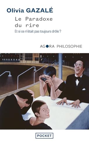 Le Paradoxe du rire: Et si ce n'était pas toujours drôle ? von POCKET