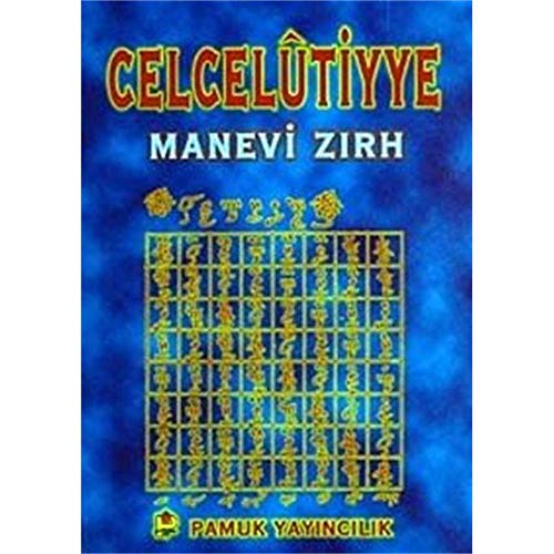 Celcelutiyye: Manevi Zirh