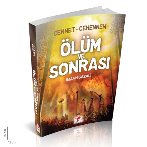 Cennet - Cehennem Ölüm ve Sonrasi