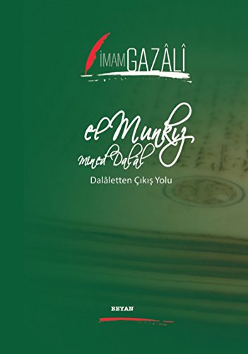 El Munkiz Mined Dalal: Delaletten Çıkış Yolu