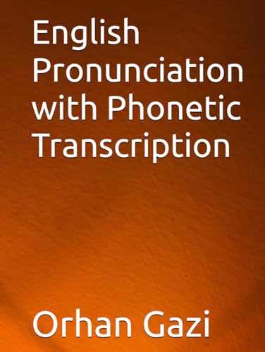 English Pronunciation with Phonetic Transcription von Independently published