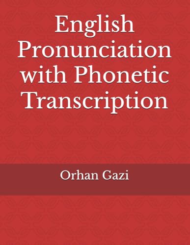 English Pronunciation with Phonetic Transcription von Independently published