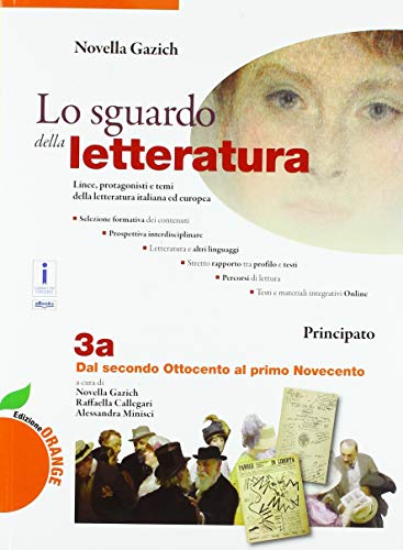 Lo sguardo della letteratura. Ediz. orange. Per le Scuole superiori. Con e-book. Con espansione online (Vol. 3) von Principato
