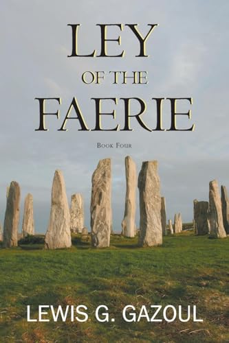 LEY OF THE FAERIE von Page Publishing
