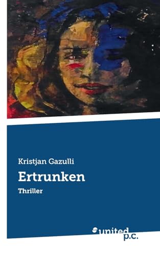 Ertrunken: Thriller