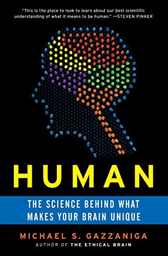Human: The Science Behind What Makes Your Brain Unique von Ecco