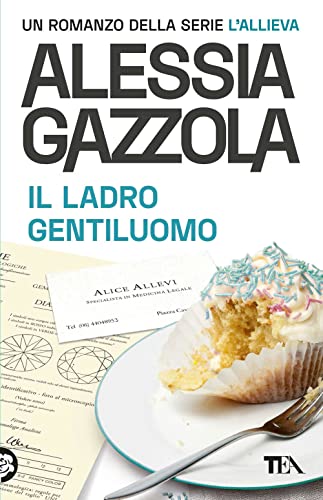 Il ladro gentiluomo. Edizione speciale anniversario (SuperTEA)