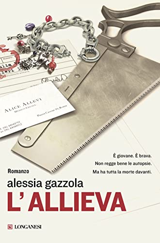 L'allieva (La Gaja scienza, Band 1220) von Longanesi