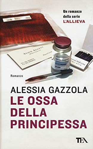 Le ossa della principessa (Super TEA Plus)