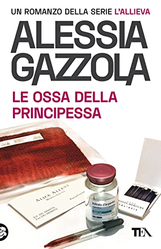 Le ossa della principessa. Edizione speciale anniversario (SuperTEA) von SUPER TEA