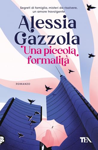 Una piccola formalità (Narrativa best seller) von TEA