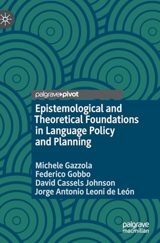 Epistemological and Theoretical Foundations in Language Policy and Planning von Palgrave Macmillan