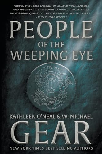 People of the Weeping Eye (The Moundville Duology, Band 1)