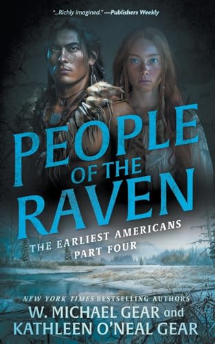 People of the Raven: A Historical Fantasy Series (The Earliest Americans, Band 4) von Wolfpack Publishing