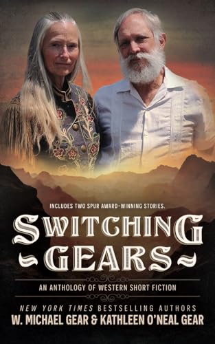 Switching Gears: An Anthology of Western Short Fiction
