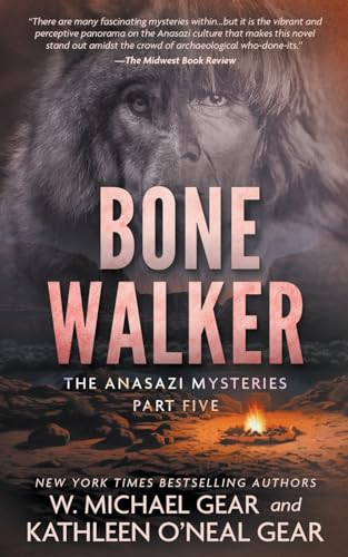 Bone Walker: A Native American Historical Mystery Series (The Anasazi Mysteries, Band 5)