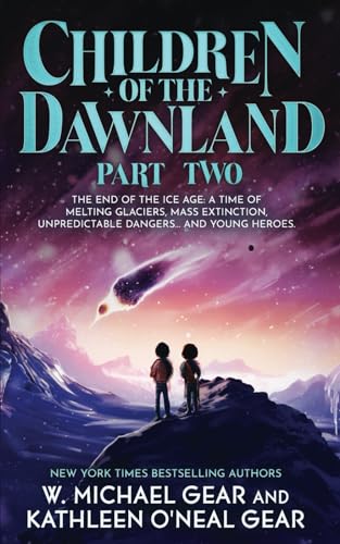 Children of the Dawnland: Part Two (A Historical Fantasy Novel) von Wise Wolf Books