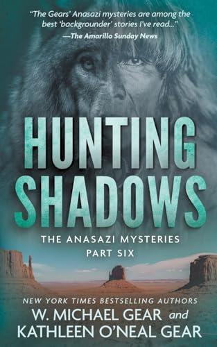 Hunting Shadows: A Native American Historical Mystery Series (The Anasazi Mysteries, Band 6) von Wolfpack Publishing