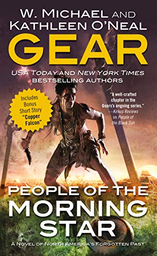 People of the Morning Star: A People of Cahokia Novel (Book One of the Morning Star Series) (North America's Forgotten Past) von Tor Books