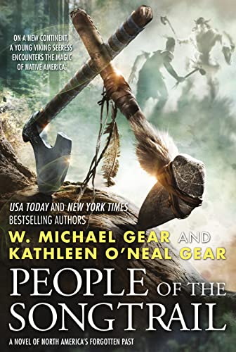 People of the Songtrail (North America's Forgotten Past)