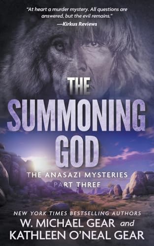 The Summoning God: A Native American Historical Mystery Series (The Anasazi Mysteries, Band 3)
