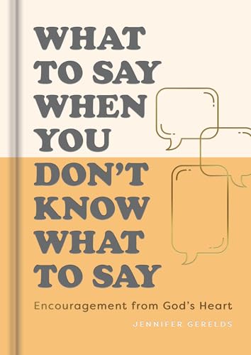 What to Say When You Don't Know What to Say von DaySpring
