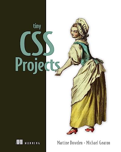 Tiny CSS Projects von Manning Publications