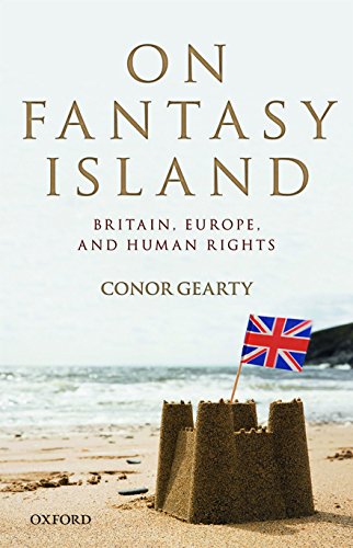 On Fantasy Island: Britain, Europe, and Human Rights von Oxford University Press