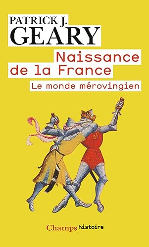 Le Monde mérovingien: Naissance de la France von FLAMMARION