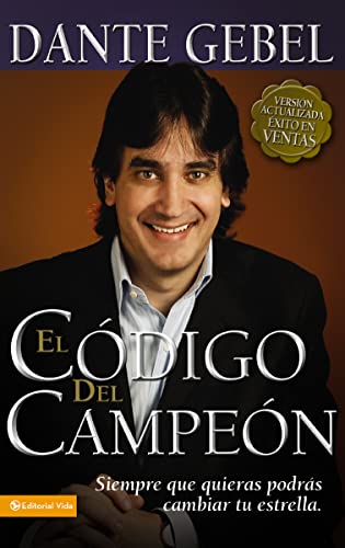 El código del campeón nueva edición: Siempre que quieras podrás cambiar tu estrella von Vida Publishers