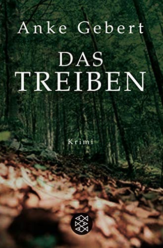 Das Treiben: Krimi