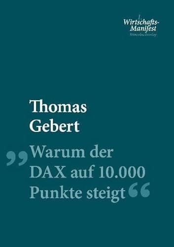 Warum der DAX auf 10.000 Punkte steigt von Börsenmedien