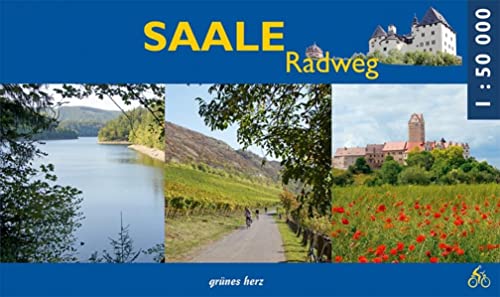 Saale-Radweg: Radwanderführer (Radfernwege) von Grünes Herz